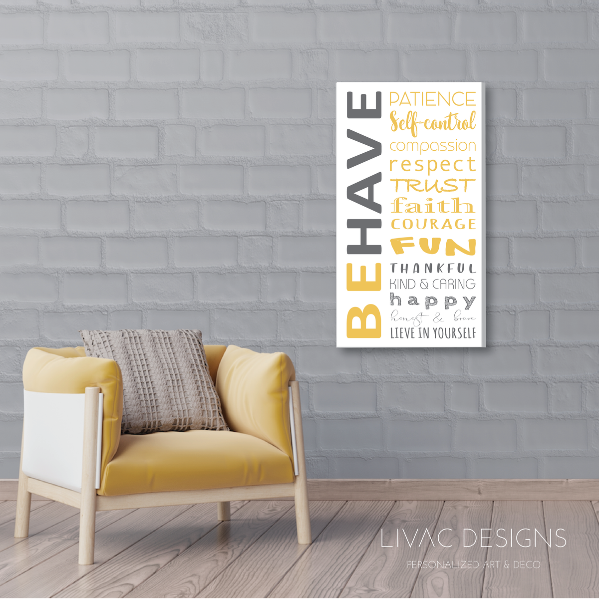 BeHave- Art in Canvas – Livac Designs